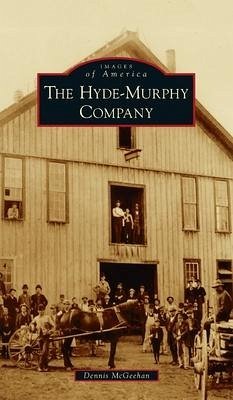 Hyde-Murphy Company - McGeehan, Dennis