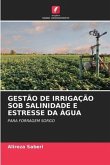 Gestão de Irrigação Sob Salinidade E Estresse Da Água