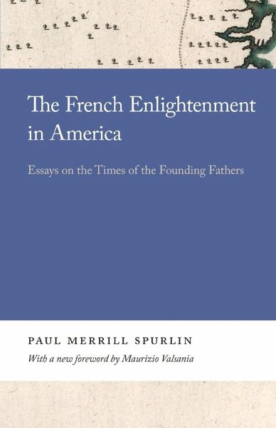 The French Enlightenment in America