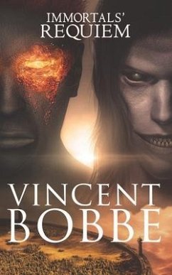 Immortals' Requiem - Bobbe, Vincent