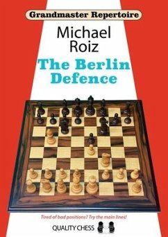 The Berlin Defence - Roiz, Michael