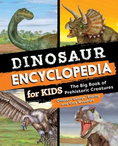 Dinosaur Encyclopedia for Kids - Blasing; Woodruff, Cary