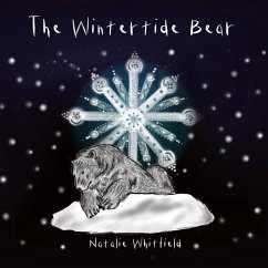 The Wintertide Bear - Whitfield, Natalie