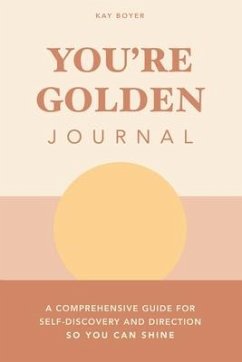 You're Golden Journal - Boyer, Kay