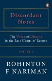 Discordant Notes, Volume 1: The Voice of Dissent in the Last Court of Last Resort