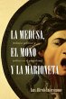 La medusa, el mono y la marioneta - Bild 1