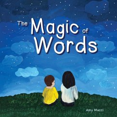 The Magic of Words - Mucci, Amy