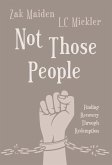 Not Those People