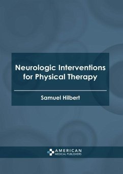 Neurologic Interventions for Physical Therapy