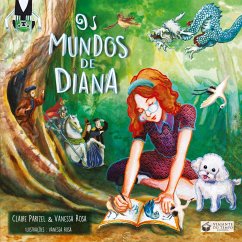 OS MUNDOS DE DIANA - Rosa, Vanessa Parizel