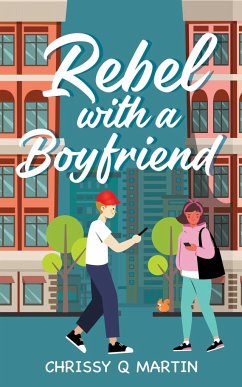 Rebel with a Boyfriend - Martin, Chrissy Q