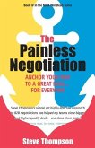 The Painless Negotiation