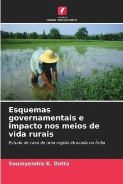 Esquemas governamentais e impacto nos meios de vida rurais - Datta, Soumyendra K.