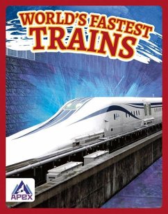 World's Fastest Trains - Rossiter, Brienna