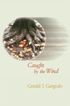 Caught by the Wind - Gargiulo, Gerald J