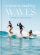 Women Making Waves - Bild 1
