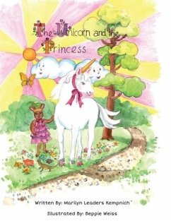 The Unicorn and the Princess - Kempnich, Marilyn