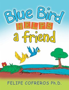 Cover Blue Bird Helps a Friend