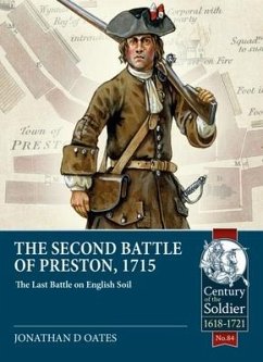 The Second Battle of Preston, 1715 - Oates, Jonathan David