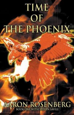Time of the Phoenix - Rosenberg, Aaron
