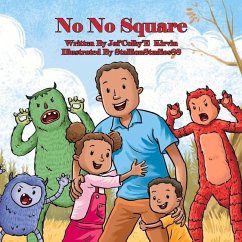 No-No Square: Volume 1 - Kirvin, Jai'Colby'E