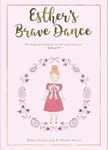 Esther's Brave Dance