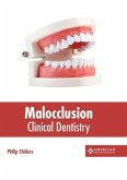 Malocclusion: Clinical Dentistry