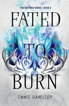 Fated to Burn - Hamilton, Emmie