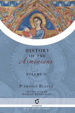 Pawstos Buzand's History of the Armenians - Buzand, Pawstos (Faustus)