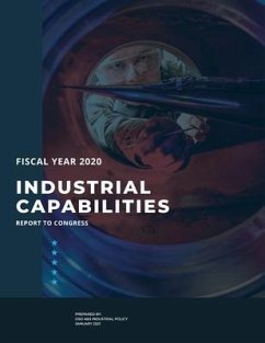 Industrial Capabilities Report To Congress Fiscal Year 2020 - Us Department of Defense