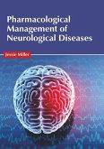 Pharmacological Management of Neurological Diseases