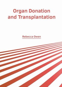 Organ Donation and Transplantation