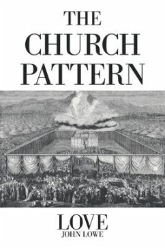 The Church Pattern - Lowe, John
