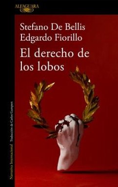 El Derecho de Los Lobos / The Right of Wolves - Bellis, Stefano de; Fiorillo, Edgardo