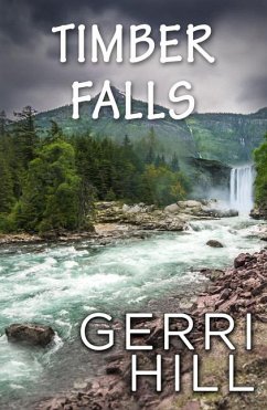 Timber Falls - Hill, Gerri