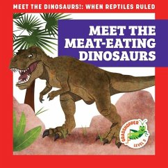 Cover Meet the Meat-Eating Dinosaurs