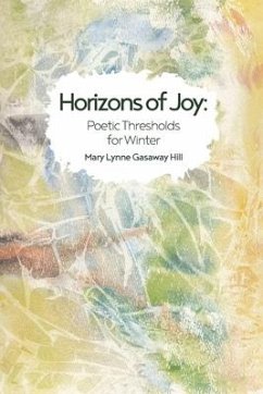 Horizons of Joy - Gasaway Hill, Mary Lynne