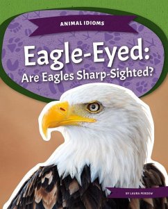 Eagle-Eyed - Perdew, Laura
