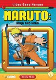 Naruto: Ninja and Hero