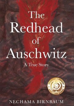 The Redhead of Auschwitz - Birnbaum, Nechama