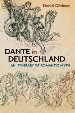 Dante in Deutschland - DiMassa, Daniel