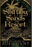 Shifting Sands Resort Omnibus Volume 2