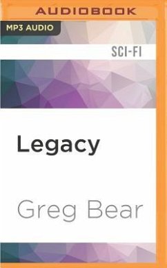 Legacy: A Prequel to Eon - Bear, Greg