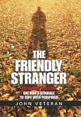 The Friendly Stranger