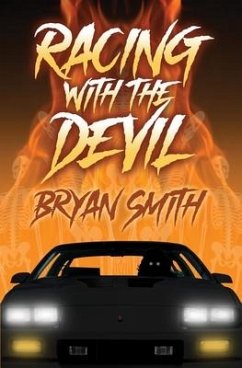 Racing with the Devil - Smith, Bryan