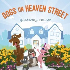 Dogs on Heaven Street - Neuner, Steven J