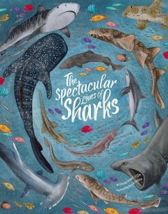 Spectacular Lives of Sharks - Griffin, Annabel