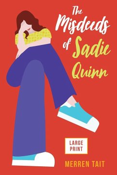 The Misdeeds of Sadie Quinn - Tait, Merren