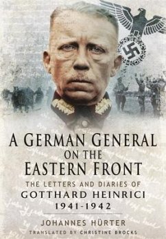 A German General on the Eastern Front - Johannes, Huerter,