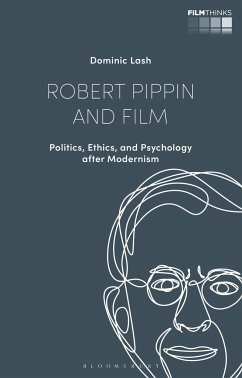 Robert Pippin and Film - Lash, Dr Dominic (University of Bristol, UK)